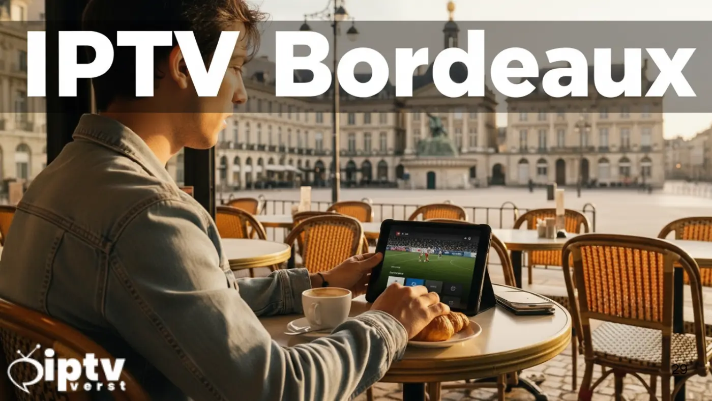IPTV Bordeaux