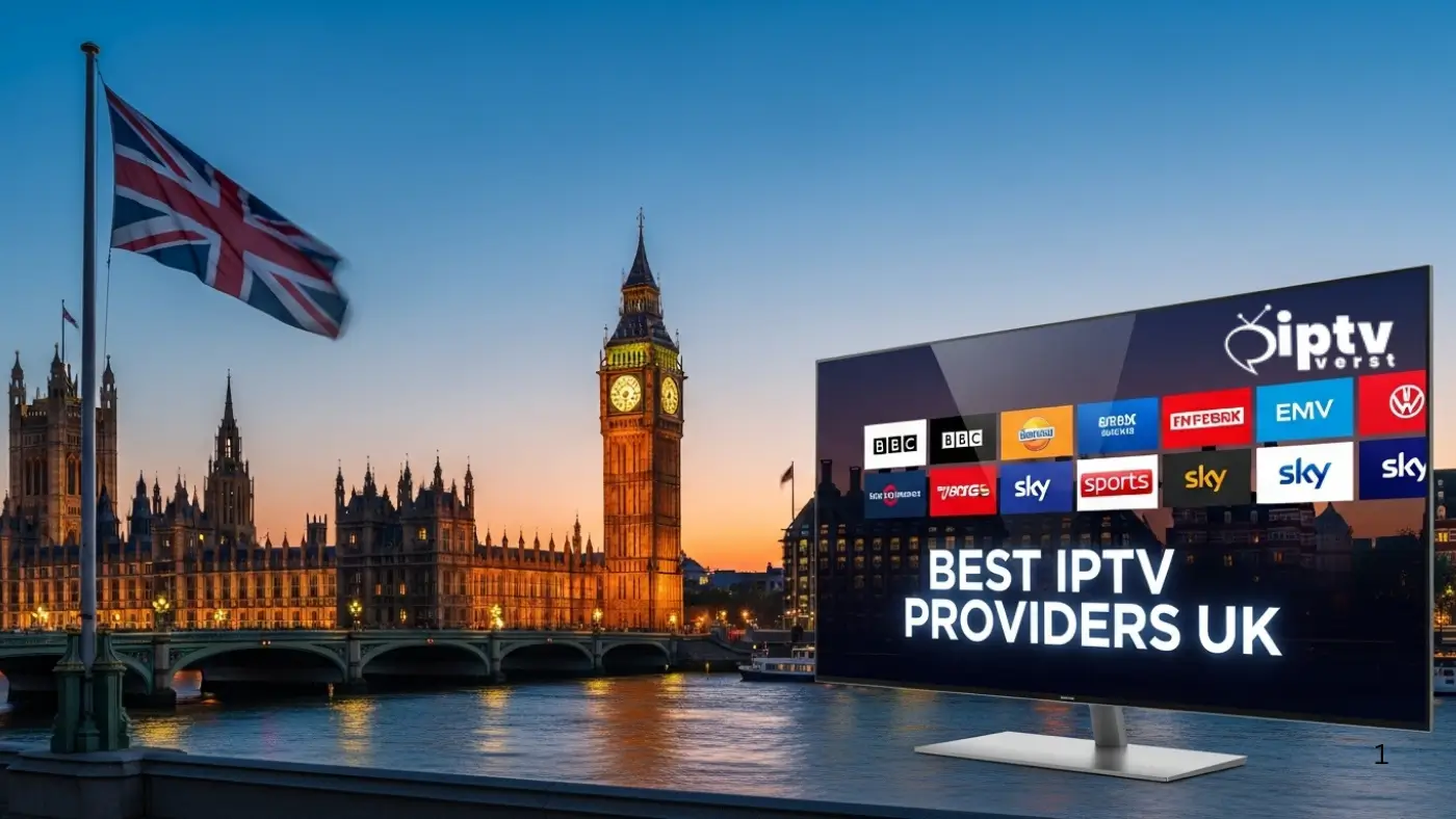 Best IPTV providers UK