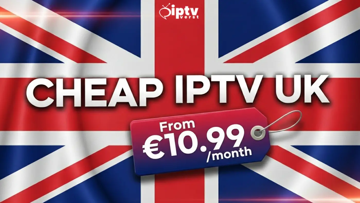Cheap IPTV UK
