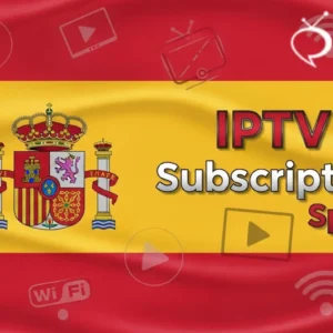 Best 5 IPTV Subscription Spain Services Reviewed