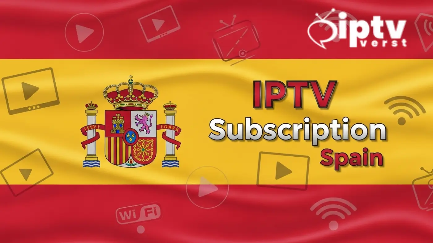 Best 5 IPTV Subscription Spain Services Reviewed 1 IPTV subscription Spain